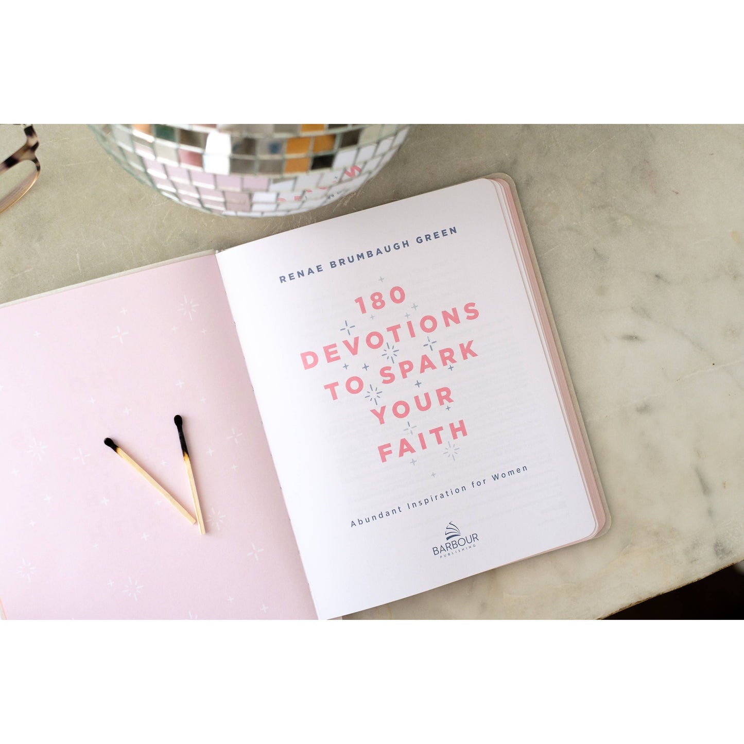 180 Devotions to Spark Your Faith