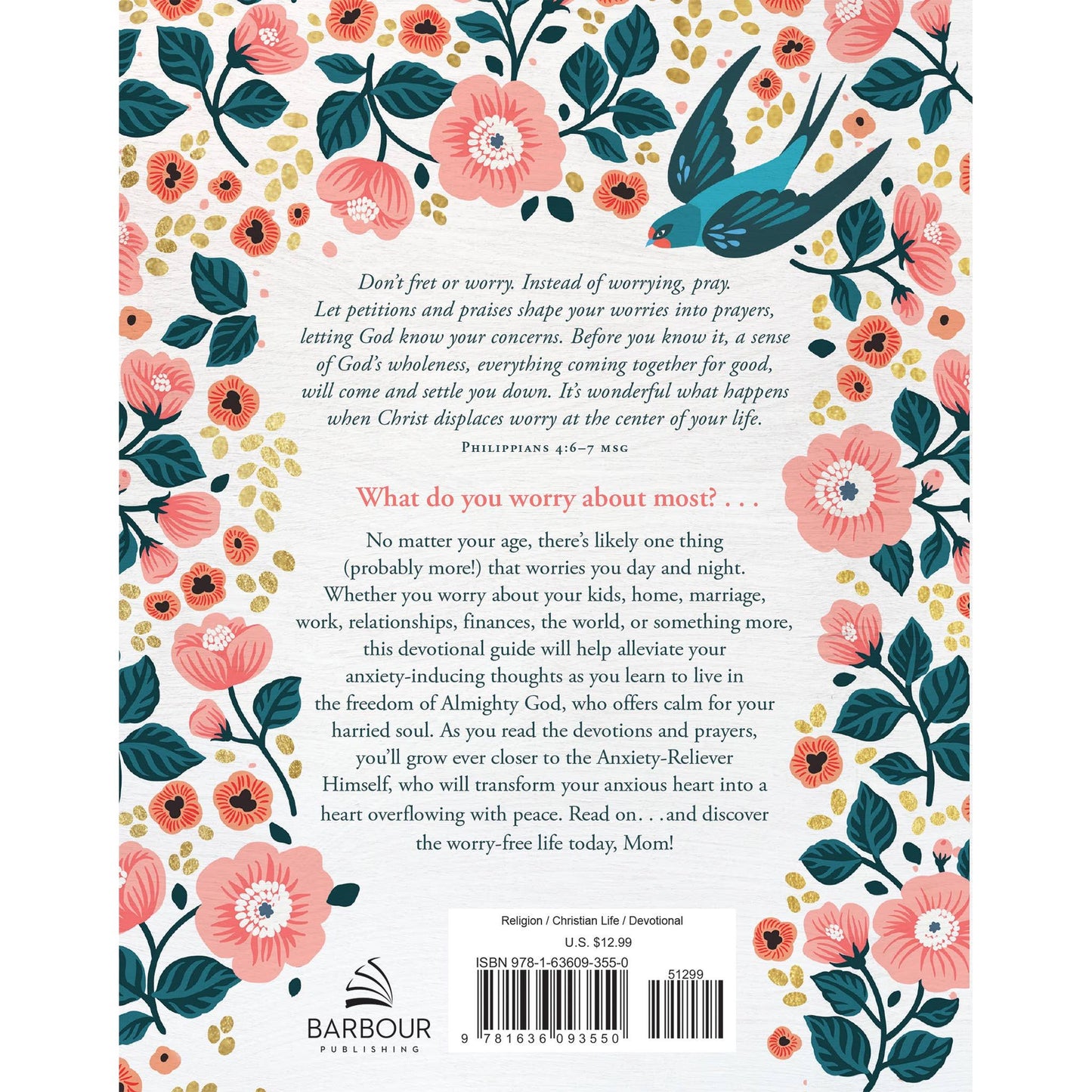 Worry Less, Pray More: Devotions for Moms : 180 Devotions fo