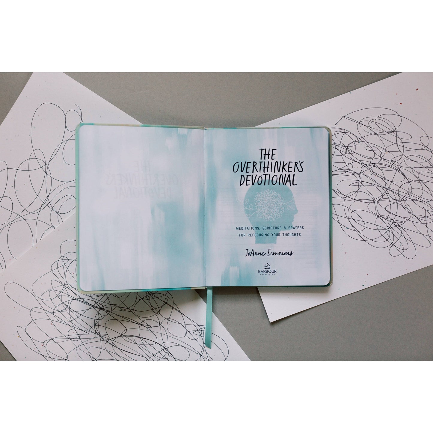 The Overthinker's Devotional