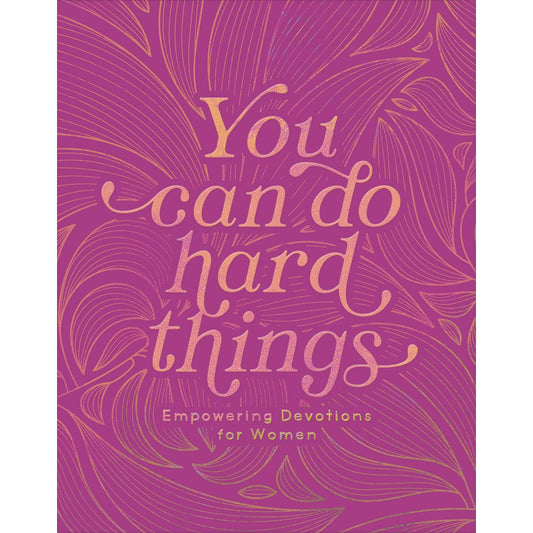 You Can Do Hard Things