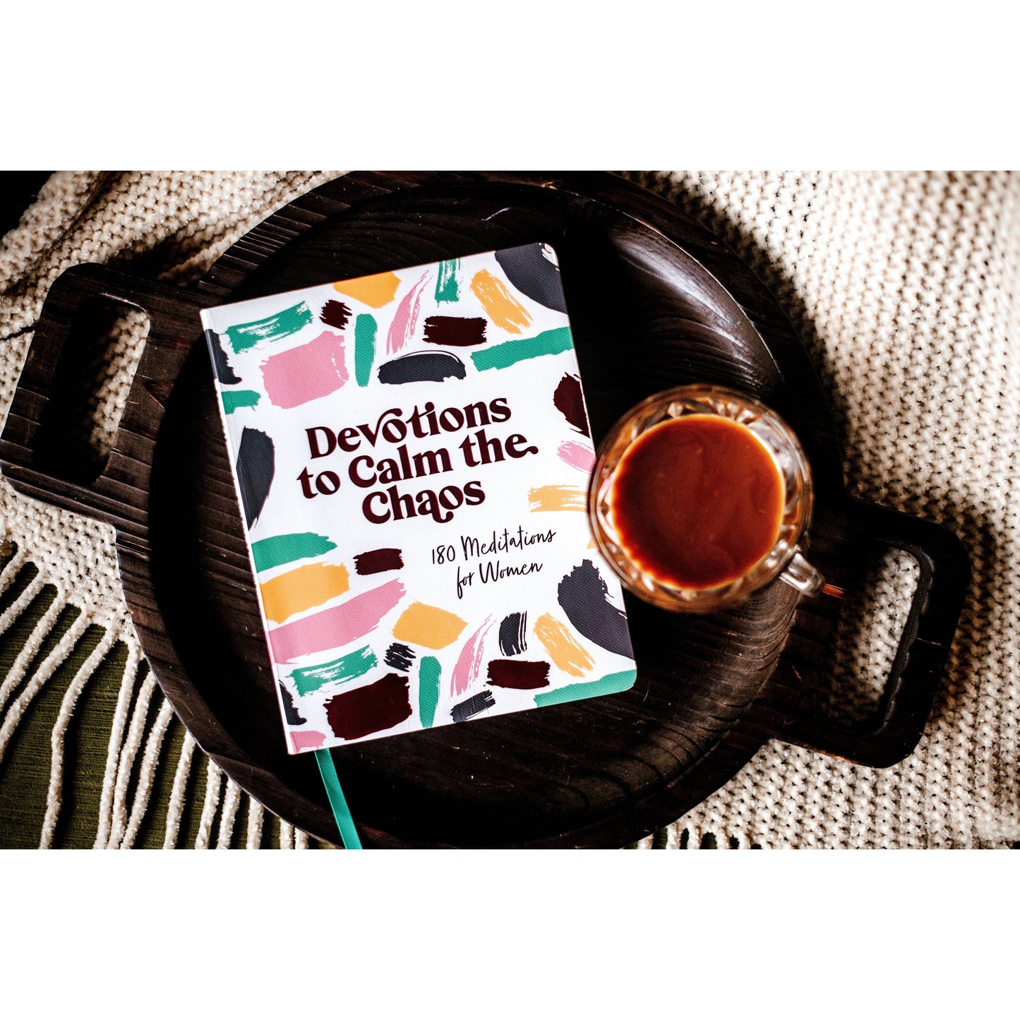 Devotions to Calm the Chaos