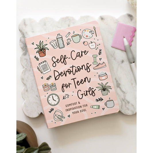 Self-Care Devotions for Teen Girls